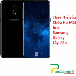 Thay Thế Sửa Chữa Hư Mất Imei Samsung Galaxy S10 Lấy Liền